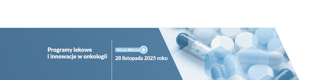 Programy lekowe i innowacje w onkologii